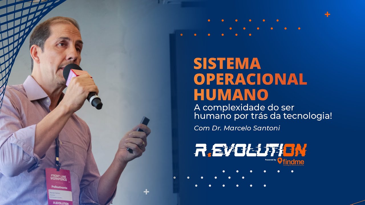 FindMe Revolution | Palestra Dr Marcelo Santoni