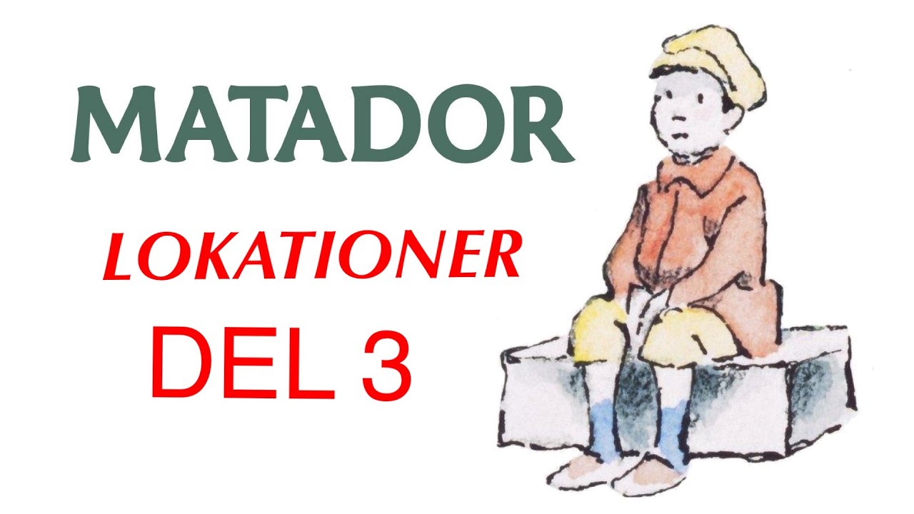 Filmlokationer - Matador Del 3 - Danske serier af Lise Nørgaard og Erik Balling