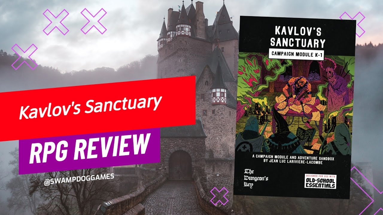 Kavlov's Sanctuary - Horror Module #Review 👹 #KavLovsSanctuary #OSE #Kickstarter