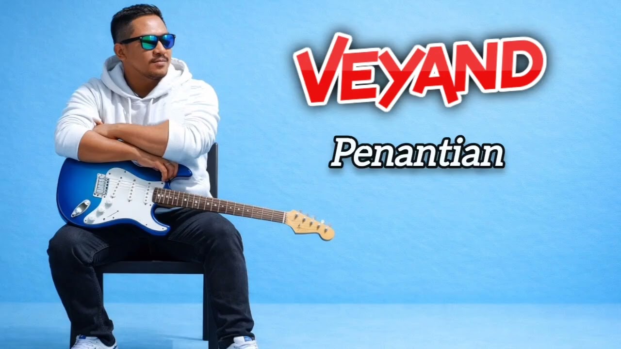 VEYAND - PENANTIAN