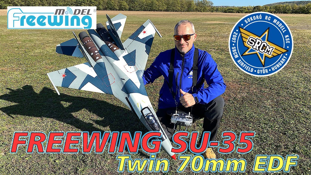 VIDEO #15 /// Freewing SU-35 Twin 70mm EDF