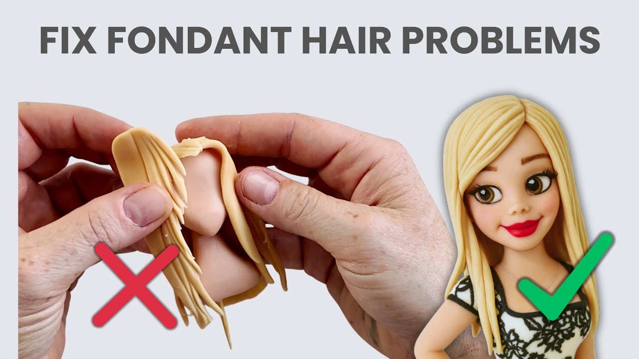 Fondant Hair Tutorial – 5 Mistakes to Avoid & Easy Fixes