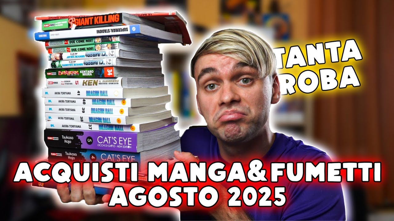 SPESA GROSSA di FINE ESTATE! | ACQUISTI Manga&Fumetti AGOSTO 2025