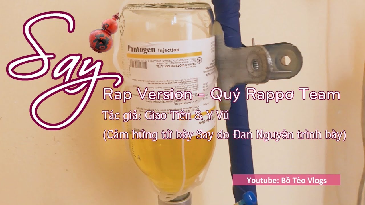 [MV] SAY REMIX | BOLERO RAP | Bồ T&egrave;o Vlogs X TamKe |