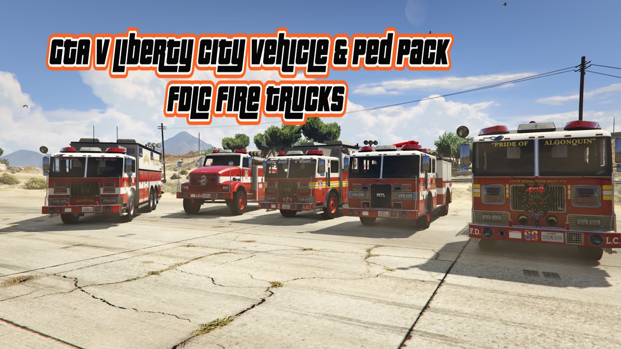 GTA V Liberty City Vehicle & Ped Pack [Add-On | Liveries | Sounds ] FDLC Fire trucks