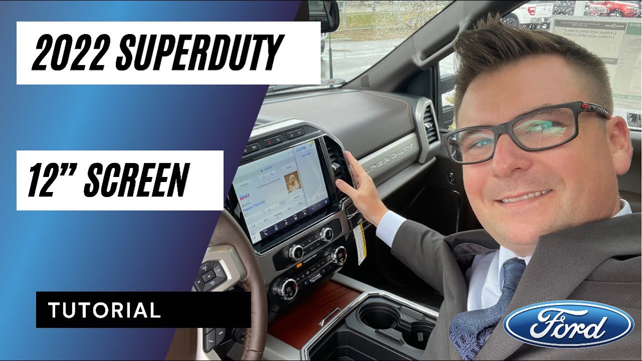 Ford Super Duty 12” Screen Tutorial | 2022–2023 SYNC 4