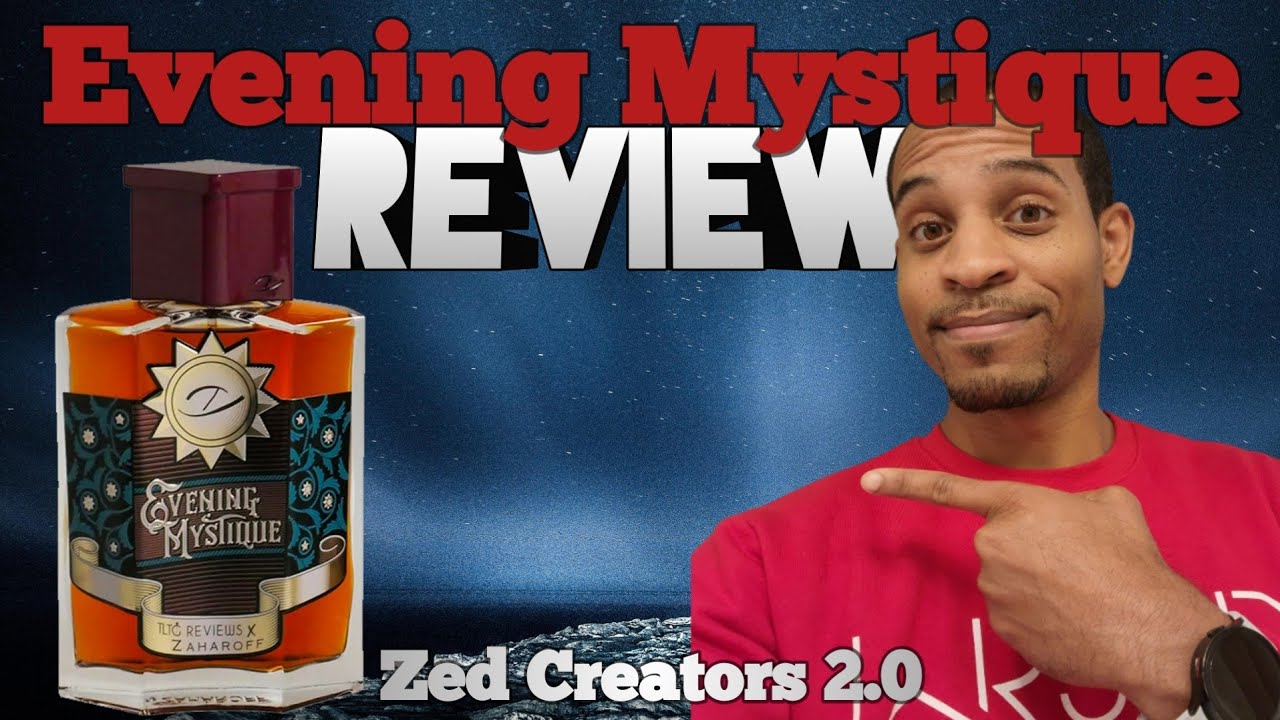 Evening Mystique by TLTG Reviews X Zaharoff - Review