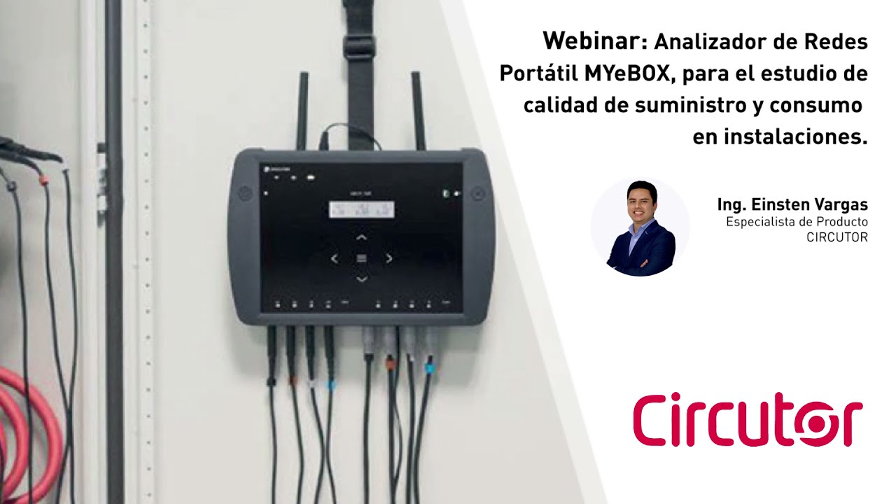 CIRCUTOR - WEBINAR: Analizador de redes Port&aacute;til MYeBOX
