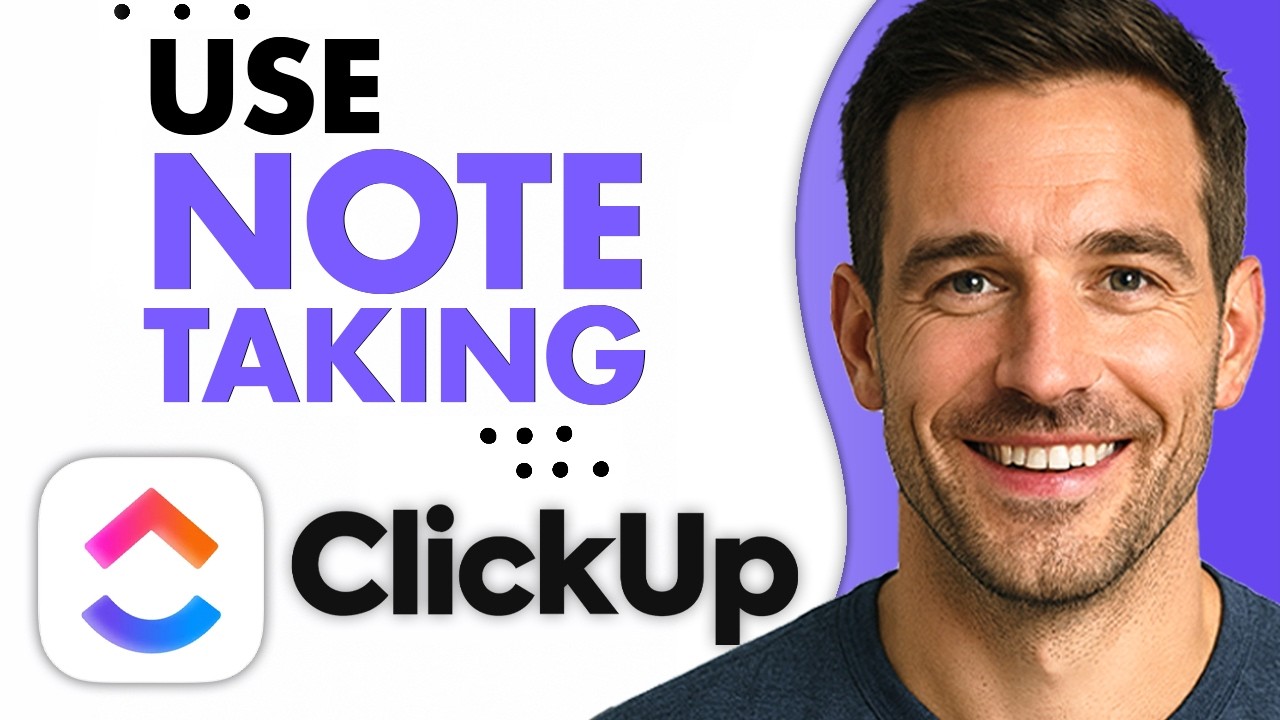 How To Use ClickUp for Note Taking (Easiest Way) (2026)