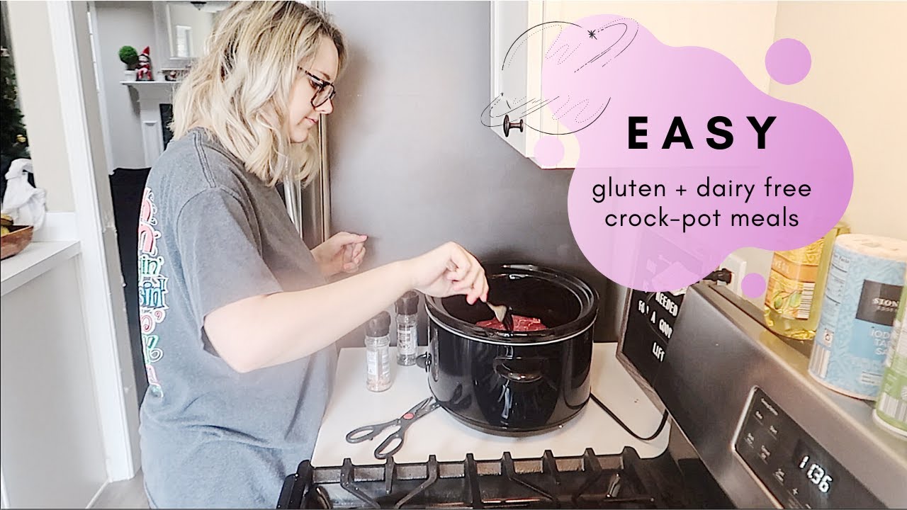 DAIRY AND GLUTEN FREE DIET CROCK POT DINNER MEAL IDEAS