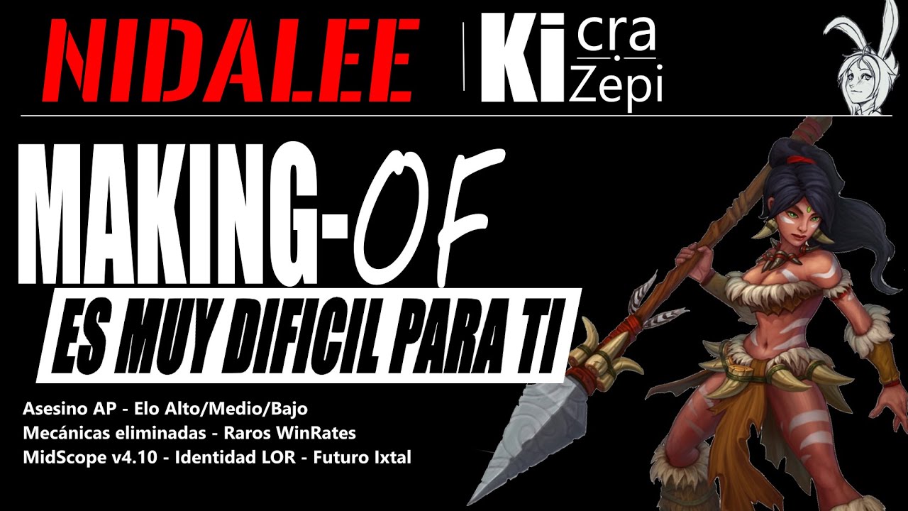 Nidalee, La magia Kiilash | Making-Of