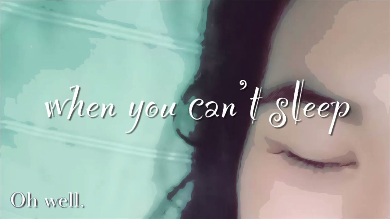 Oh well. - when you can’t sleep (ft. CMTEN)