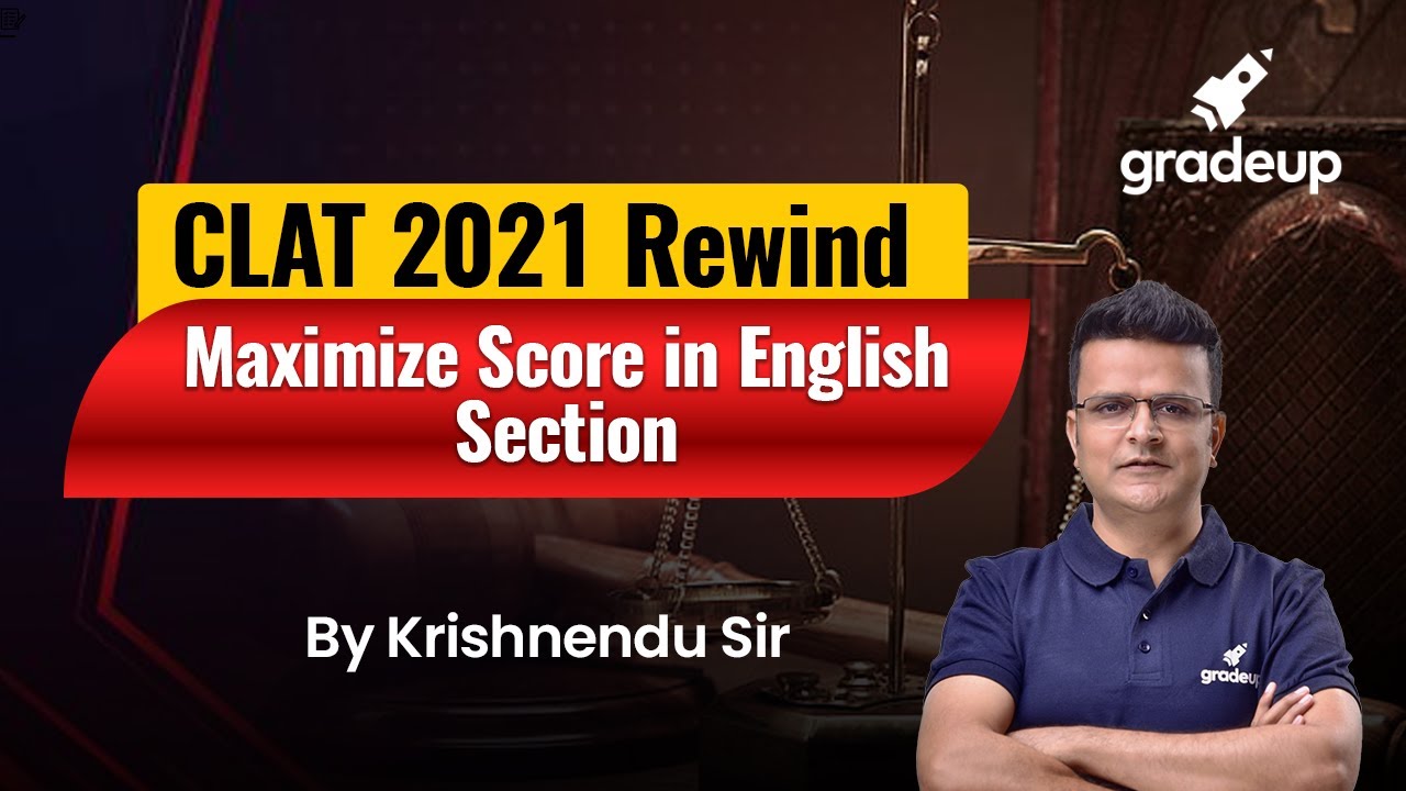 How to Maximize Score in English Section | CLAT 2021 | Krishnendu Dutta | Gradeup