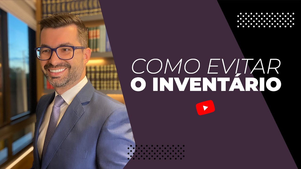 COMO EVITAR O INVENTÁRIO