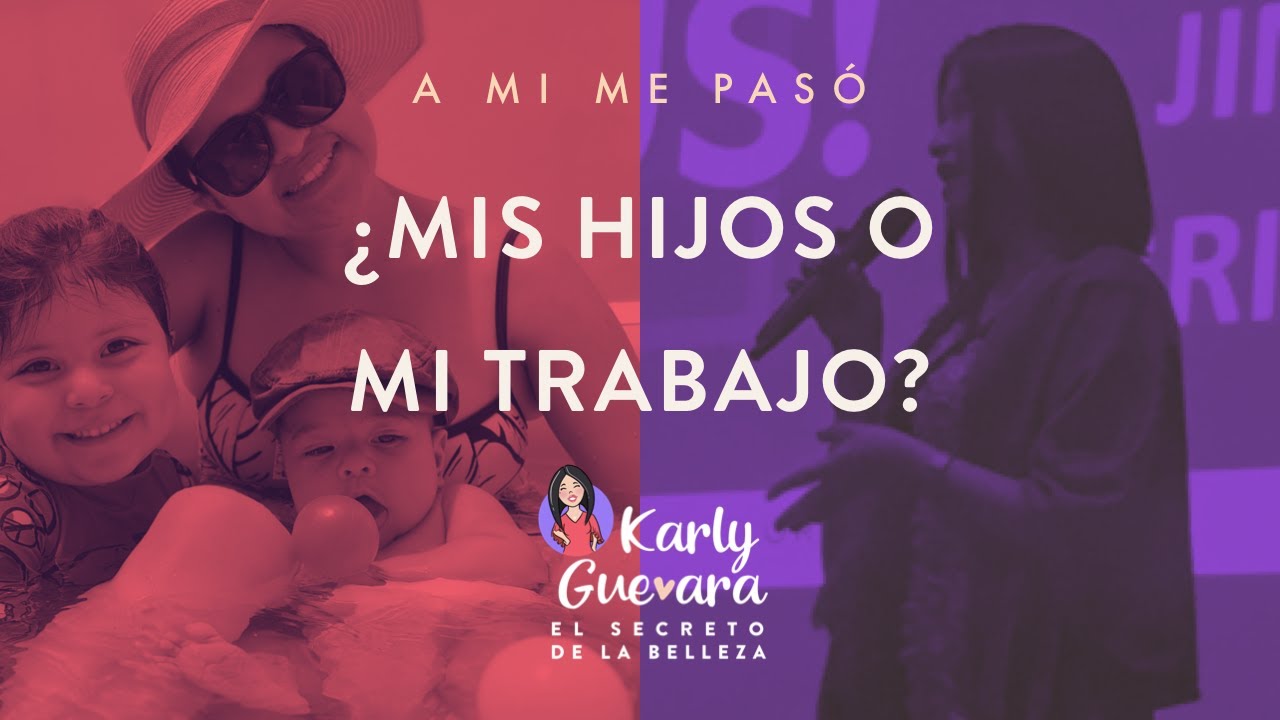 A mi me pasó... Mis Hijos o mi Trabajo???