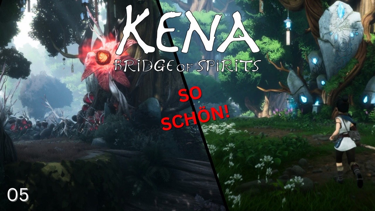 Die Schönheit hinter der Verderbnis 💚 Let's Play KENA: BRIDGE OF SPIRITS #05