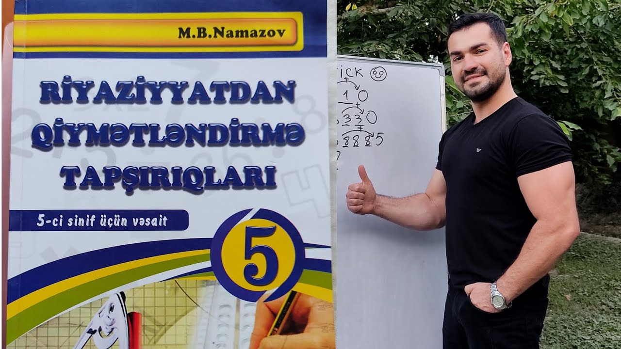 5-ci sinif Namazov natural ədədlərin toplanması və çıxılması B variantı #5sinif #riyaziyyat