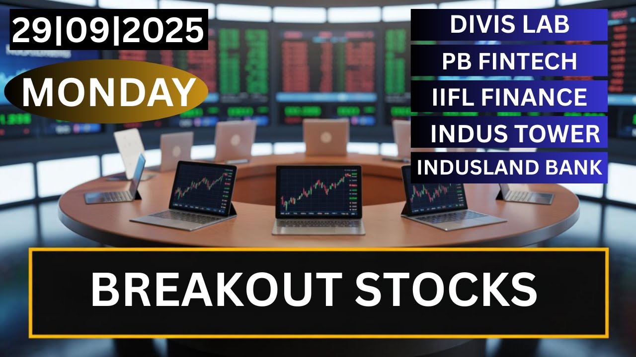 BREAKOUT STOCKS FOR MONDAY | divis lab share news today | indus tower share news today