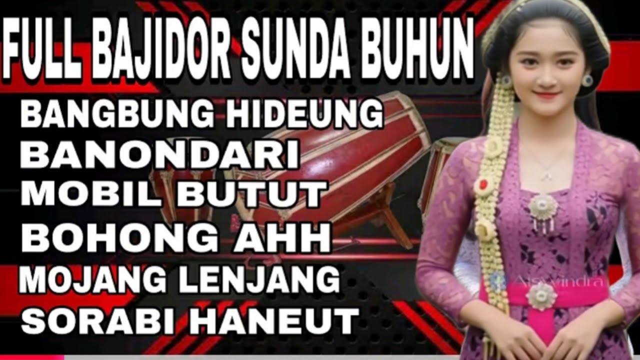 BAJIDOR SUNDA BUHUN bNgbung hideung sorabi hanet