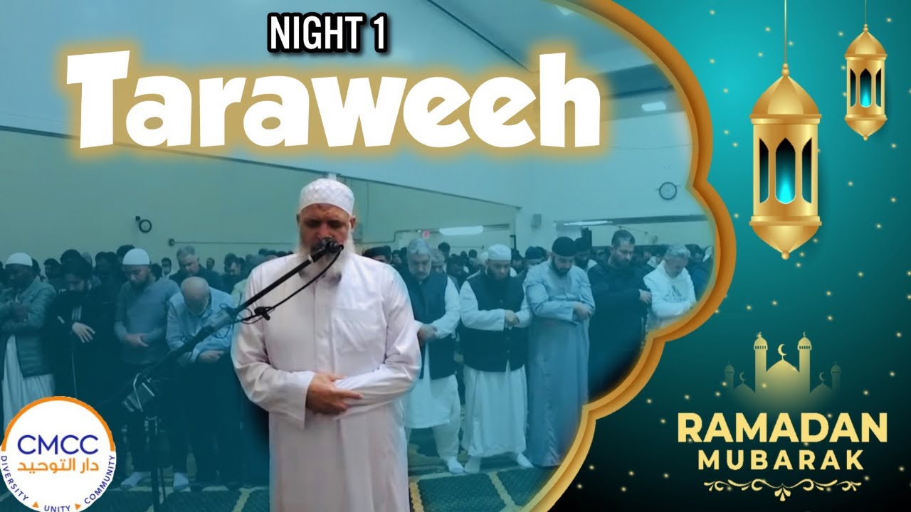Taraweeh Night 1 - 2024 (1445) || Rejab Kenaway CMCC