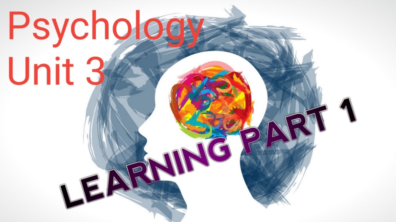 हिन्दी में || Learning || Part 1 || Unit 3 || Psychology || B.Sc Nursing