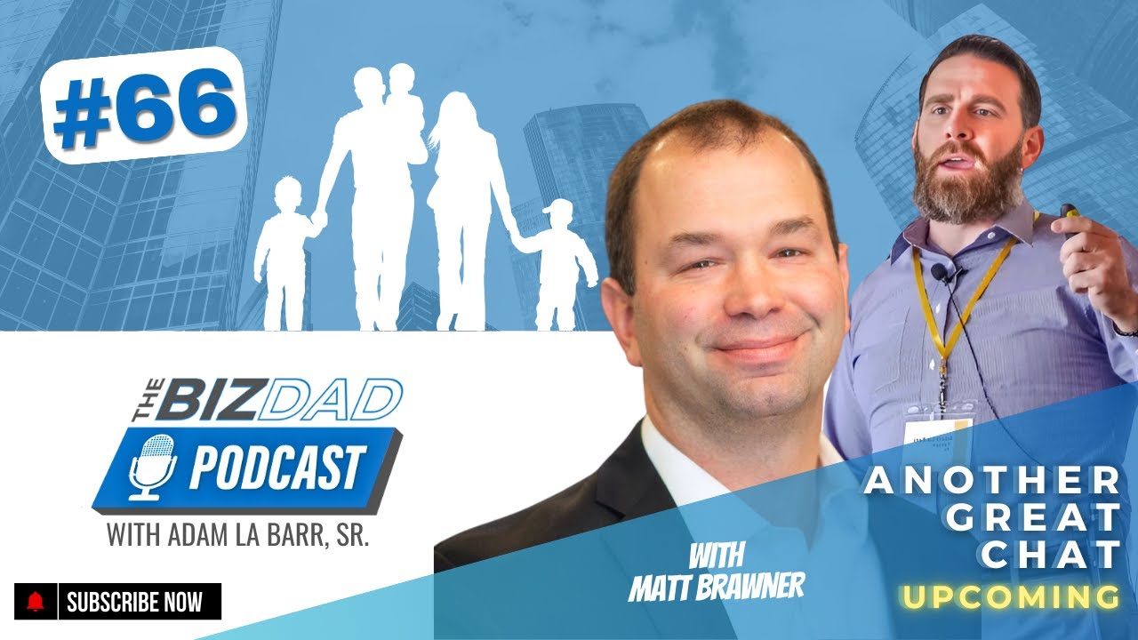 Episode 66 Preview: Building a Legacy - Matt Brawner on Real Estate, Family, and Faith