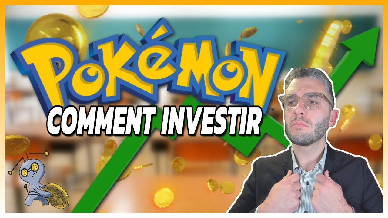Comment Investir Dans les Cartes Pokémon (La Base)