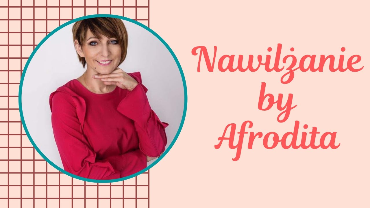 Nawilżanie by AFRODITA
