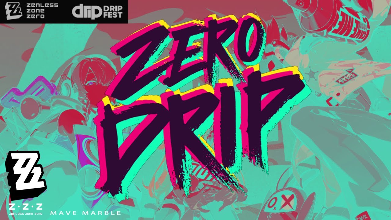 ZERO DRIP Original Song | Zenless Zone Zero 