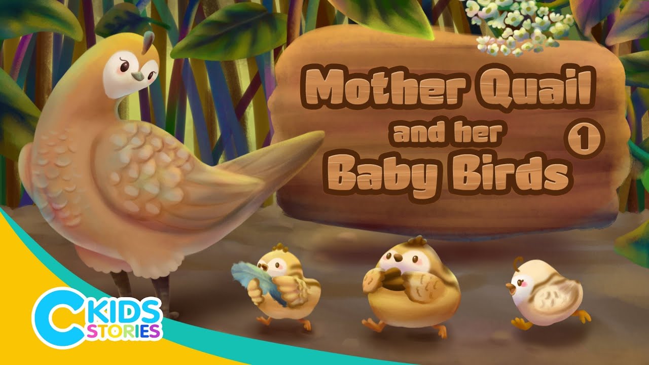 Mother Quail and her Baby Birds (Episode 1) - Storytime - Story for Kids