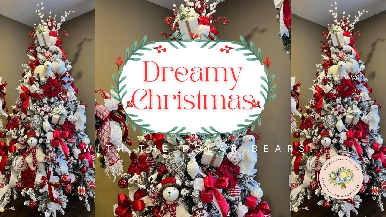 A Dreamy Christmas with the Polar Bears/ Christmas Tree Decorating with Me