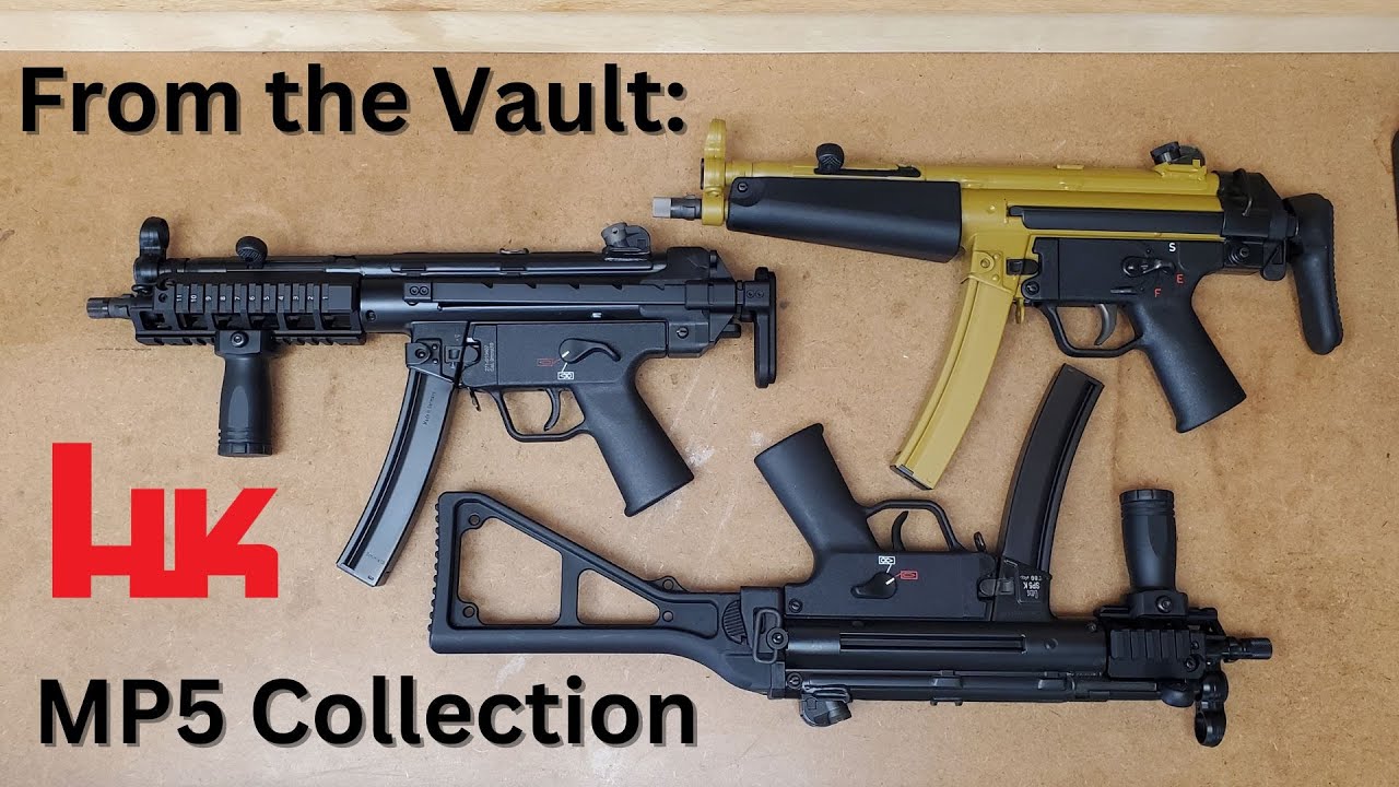 From the Vault: My Hk MP5 Collection