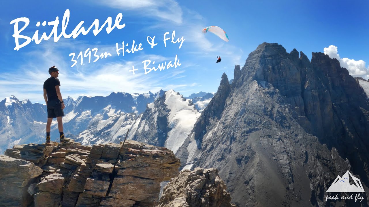 Hike and Fly - Bütlasse 3193m
