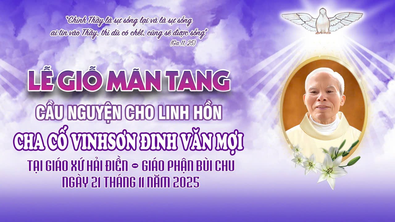 Lễ Giỗ Mãn Tang Cha Cố Vinh sơn Đinh Văn Mợi