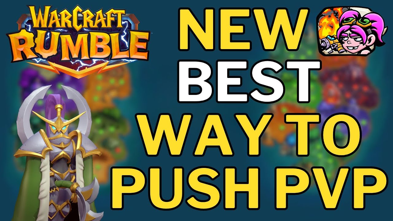 Forget Pushing With 4 Leaders, Heres the New BEST Way to Climb! Warcraft Rumble