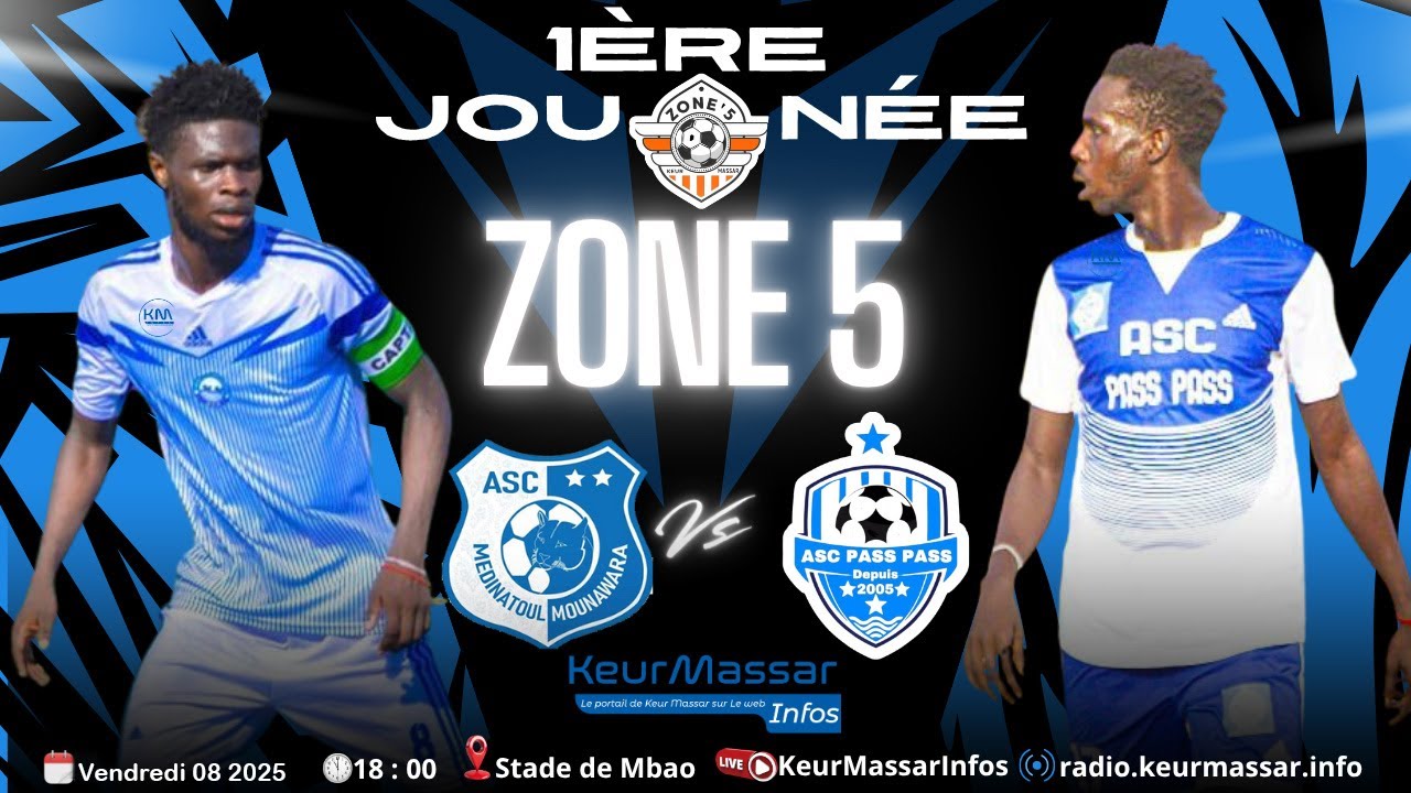 NAVETANE 2025 - 1ère journée zone 5 : ASC PASS PASS vs ASC MEDINATOUL MOUNAWARA