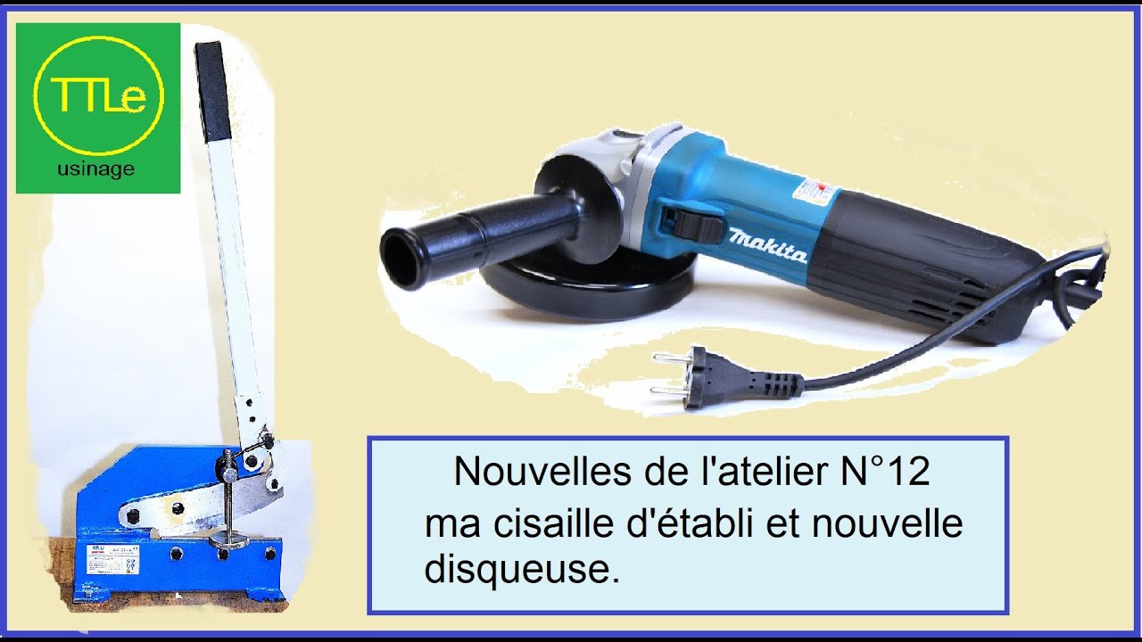 Ma nouvelle cisaille d'établi.