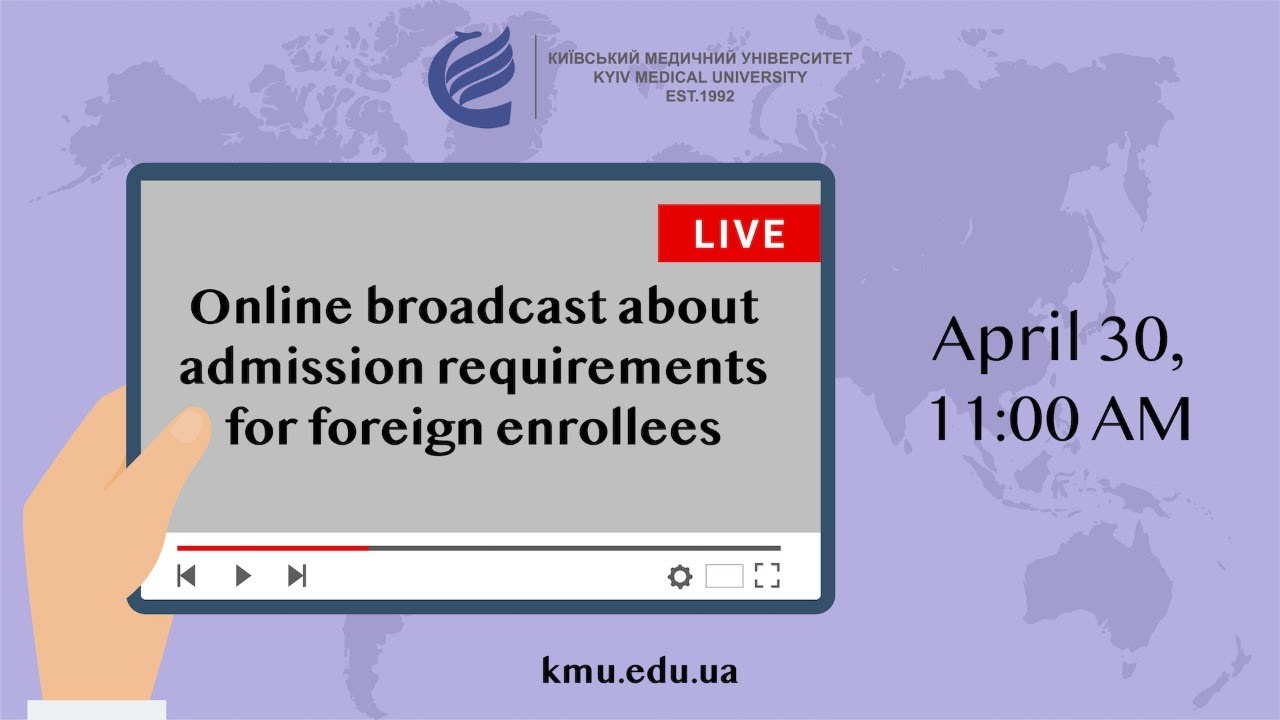 Admission requirements for foreign enrollees of 2020/2021 KMU academic year