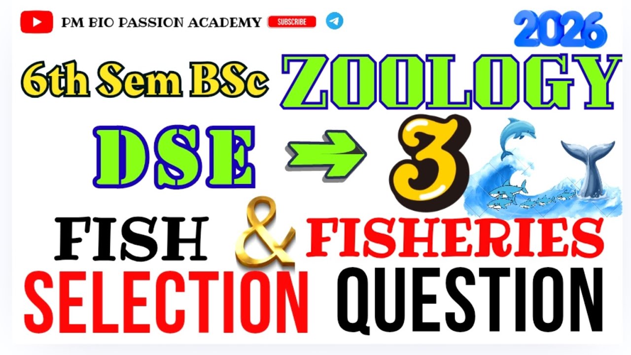🎯ଆସିଗଲା SURE SHOT SELECTION LONG QUESTION || DSE - 3 || Fish & Fisheries //By-Pratikshya Mishra