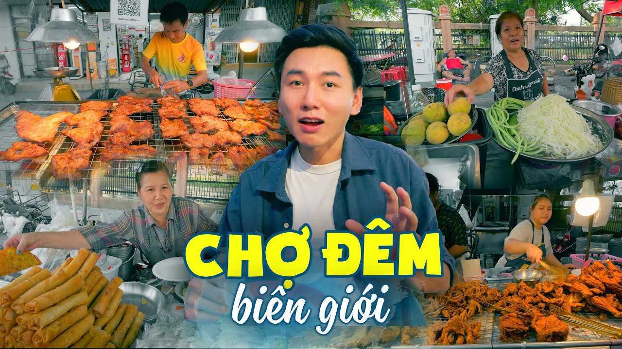 🇹🇭Chợ đêm biên giới Thái Lào, sao toàn chủ người Việt? Du lịch ẩm thực Thái Lan #13 - Mukdahan