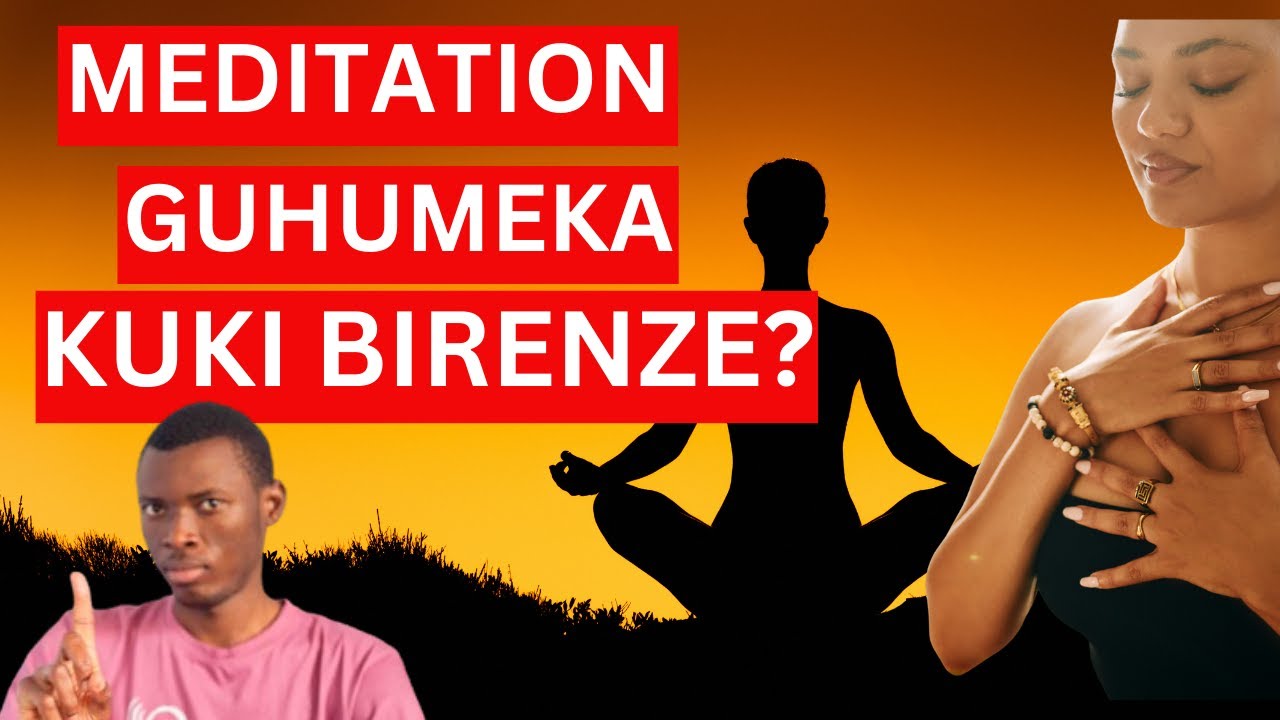 Sobanukirwa Meditation, n'Imyitozo irwanya stress. Ese Bikora Gute?