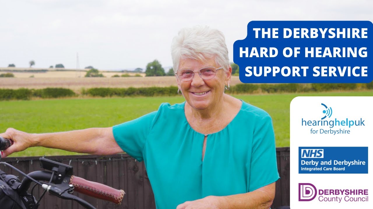 The Derbyshire Hard of Hearing Support Service