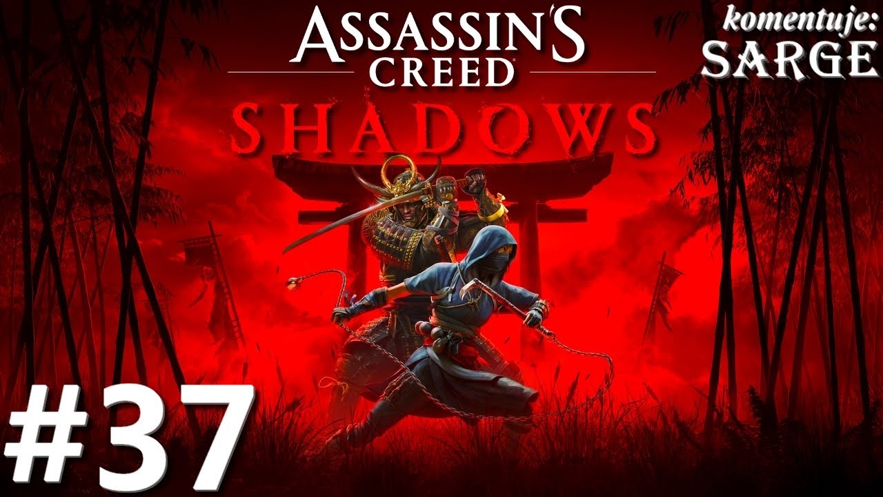 Zagrajmy w Assassin's Creed Shadows PL odc. 37 - Z popiołów