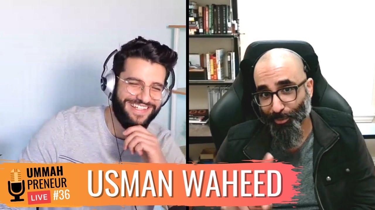 Creating A Halal Funding Platform For Muslim Businesses w/ Usman Waheed  | Ummahpreneur Live #36