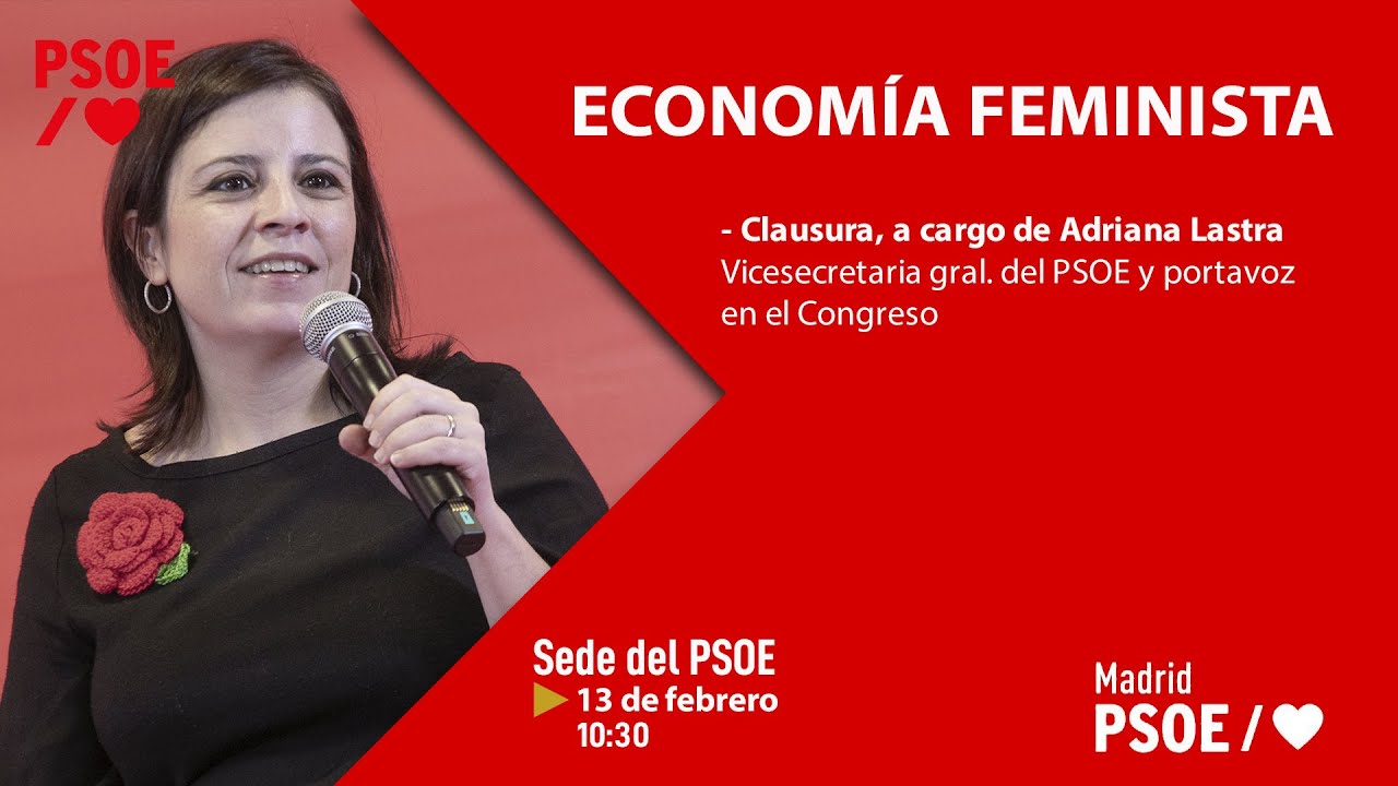 Adriana Lastra clausura las jornadas de economía feminista del PSM