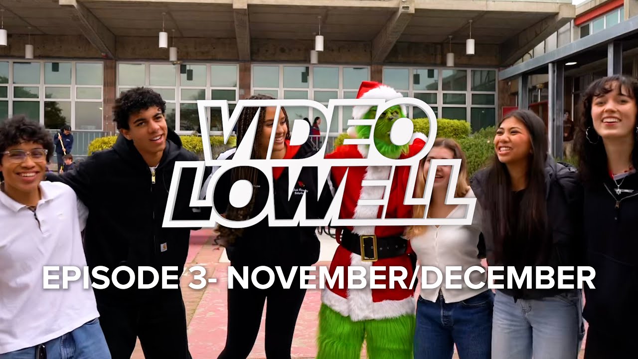 EPISODE 3: VIDEO LOWELL NOVEMBER/DECEMBER 2024