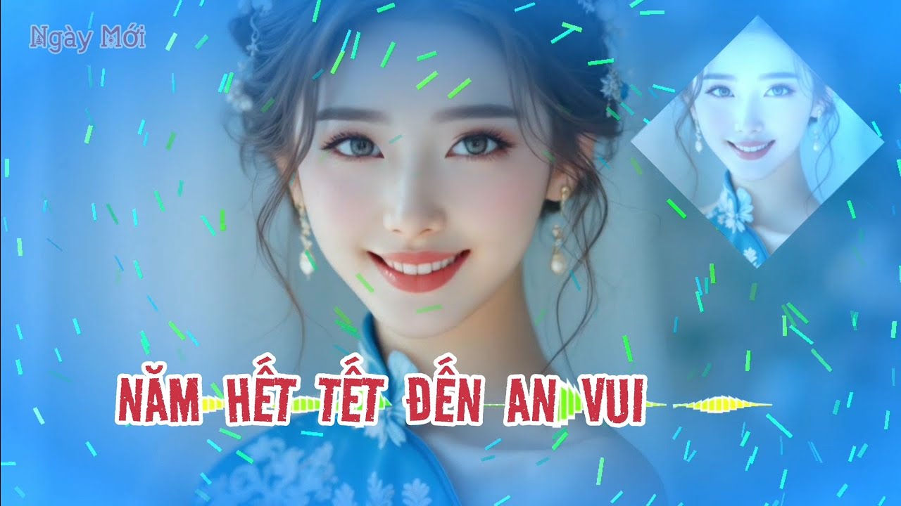 NĂM HẾT TẾT ĐẾN AN VUI - Phước lộc đầy ấp khắp nơi - NHẠC XUÂN NĂM MỚI 2026 - NHẠC TRỮ TÌNH 