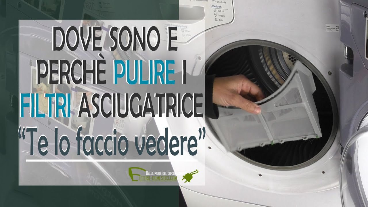 Dove sono i filtri dell'asciugatrice