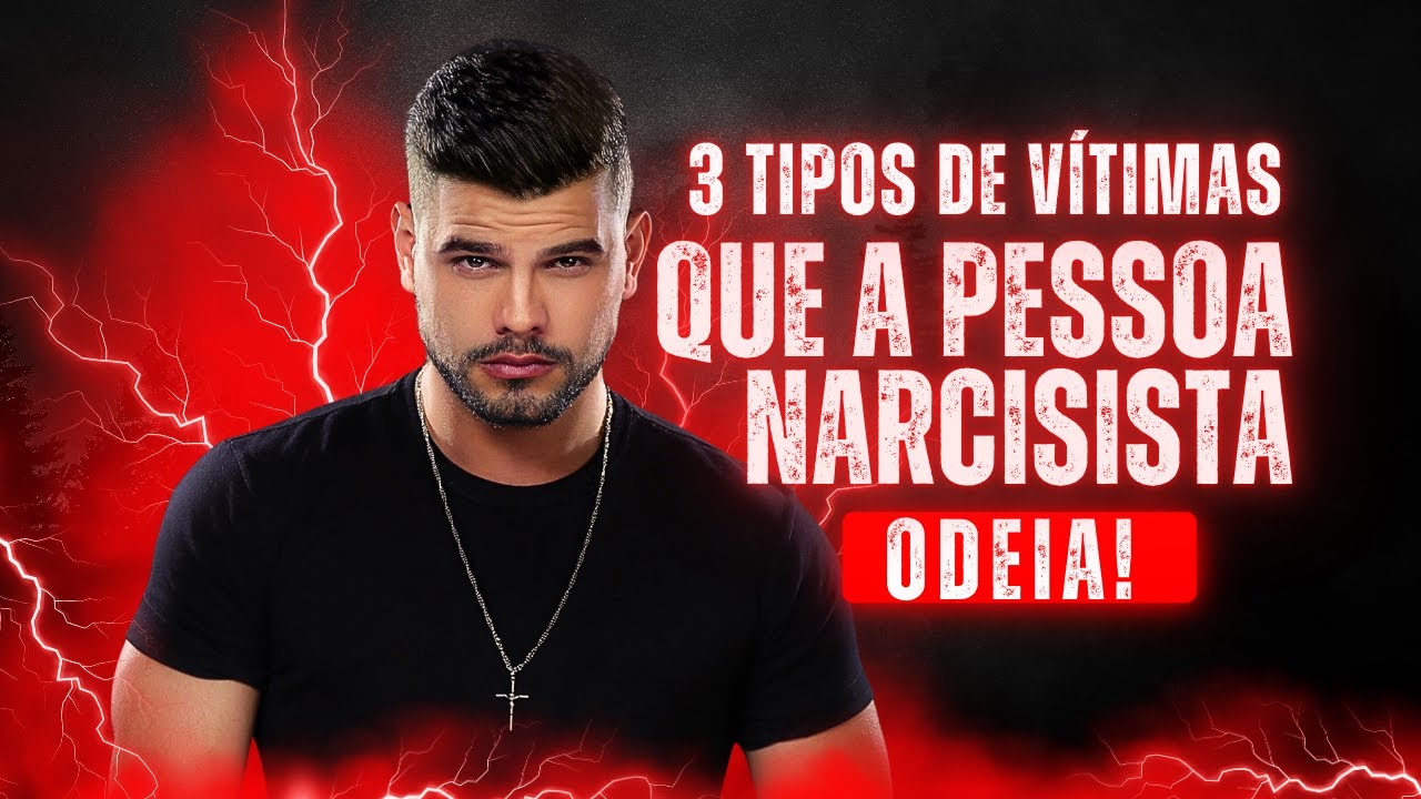 3 Tipos de Pessoas que Narcisistas Odeiam