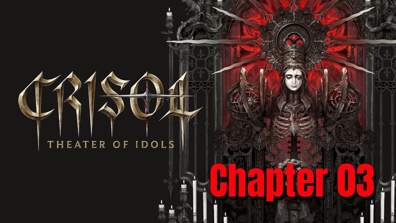 Crisol: Theater of Idols - Chapter 03 & Ending [No commentary]